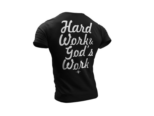 Hard Work God's Work