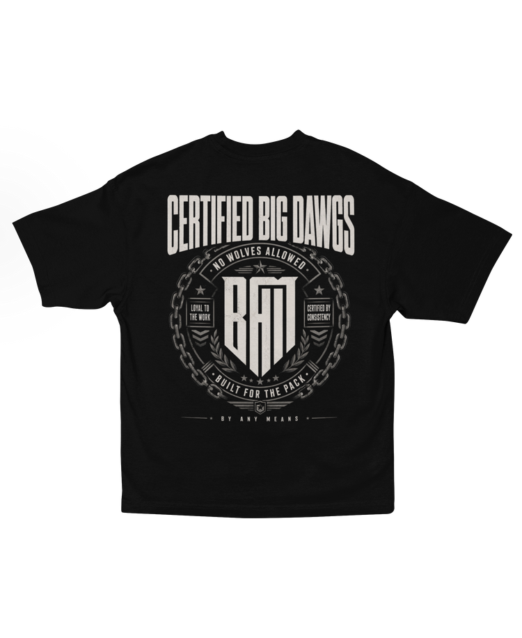 Certified Big Dawgs Hero Tee
