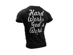 Hard Work God's Work