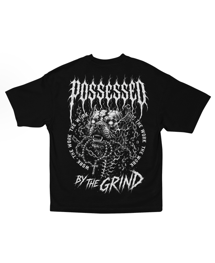 POSSESSED BY THE GRIND