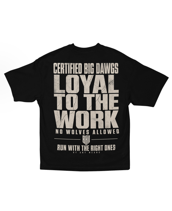 Certified Big Dawgs Typography Tee